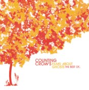Films About Ghosts (The Best Of Counting Crows)