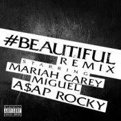 #Beautiful (Remix)