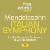 Mendelssohn: Italian Symphony