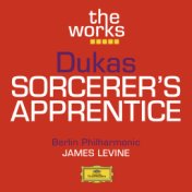 Dukas: The Sorcerer's Apprentice