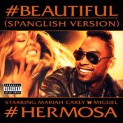 #Beautiful (#Hermosa – Spanglish Version)