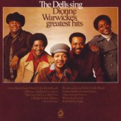 The Dells Sing Dionne Warwicke's Greatest Hits