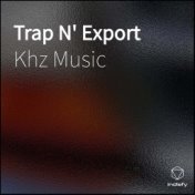 Trap N' Export