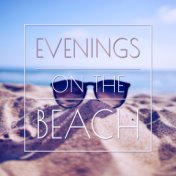 Evenings on the Beach - Ibiza Evening, Summer Love Affairs, Romance under the Stars, Breath of Love and Sex