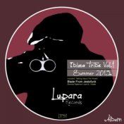 Ibiza Tribe 2013 Vol.1 Lupara Records