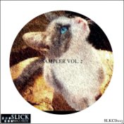 SLiCK Sampler Vol. 2