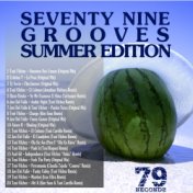 Seventy Nine Grooves Summer Edition