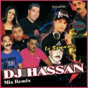 La surprise, DJ Hassan Mix Remix