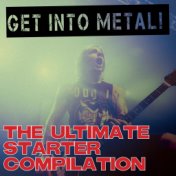 Get into Metal! The Ultimate Starter Compilation