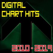 Digital Chart Hits // 2010 - 2019