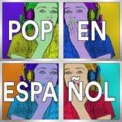 Pop en Español: Lo Mejor del Pop Rock Español de los 90's 00's. Música Pop Romántico Latino