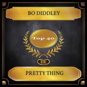 Pretty Thing (UK Chart Top 40 - No. 34)