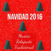Navidad 2016 - Musica Relajante Tradicional para Días Festivos Dulce Navidad Mantener la Calma