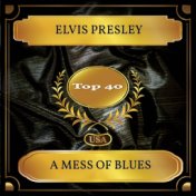 A Mess Of Blues (Billboard Hot 100 - No. 32)