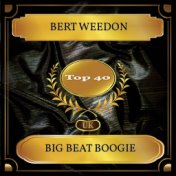 Big Beat Boogie (UK Chart Top 40 - No. 37)