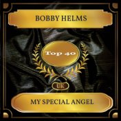 My Special Angel (UK Chart Top 40 - No. 22)