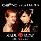 Made in Japan (DJ Fisun Remix)