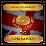 Bluebell Polka (UK Chart Top 20 - No. 20)