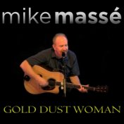 Gold Dust Woman