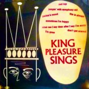 King Pleasure Sings (Remastered)