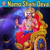 Namo Shani Deva