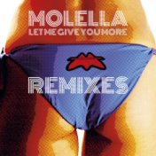 Let Me Give You More (Remixes)