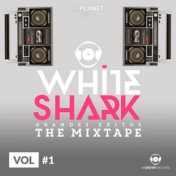 Whiteshark Grandes Exitos, The Mixtape (Vol. 1)