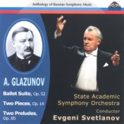 Александр Глазунов: Балетная сюита. Две пьесы. Две прелюдии