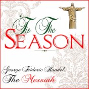 Tis The Season: George Frideric Handel's The Messiah for Christmas