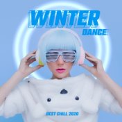 Winter Dance Best Chill 2020