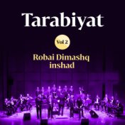 Tarabiyat, Vol. 2 (Chants Soufis)