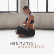 Meditation Awareness – Zen Lounge, Yoga Meditation, Reiki, Soft Deep Meditation, Ambient Yoga, Spiritual Music, Gentle Yoga Vibr...