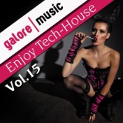 Enjoy Tech-House, Vol. 15