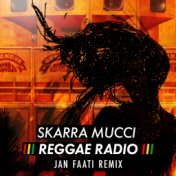 Reggae Radio (Jan Faati Remix)