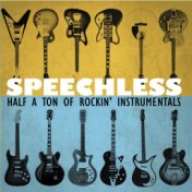 Speechless - Half a Ton of Rockin' Instrumentals