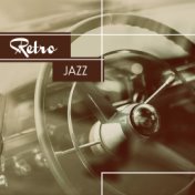 Retro Jazz – Night Music, Dark Jazz, Instrumental Jazz, Easy Listening Piano Music