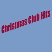 Christams Club Hits