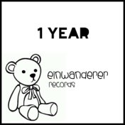 1 Year Of Einwanderer Records