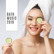 Bath Music 2019 – Spa Chillout, Massage Music, Relax Zone, Chillout for Bath, Luxury Spa Tunes, Hotel Spa, Pure Relaxation, Zen,...