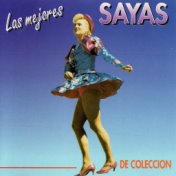 Las Mejores Sayas