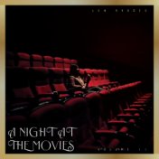 A Night at the Movies (Volume II)