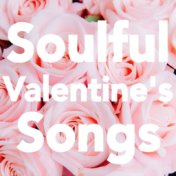 Soulful Valentine's Songs
