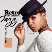 Retro Instrumental Jazz Rhythms 2020