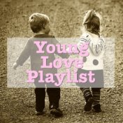 Young Love Playlist