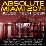 Absolute Miami 2014: House Tech Deep