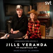 Jills Veranda Nashville (Livemusiken från säsong 4) [Episode 6]