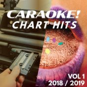 CARaoke! 2018 / 2019 Chart Hits (Vol.1)