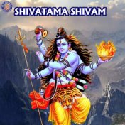 Shivatama Shivam