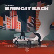 Bring It Back EP (Extended Mix)