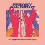 Freaky All Night (Extended Mix)